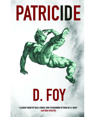 PATRICIDE: A NOVEL