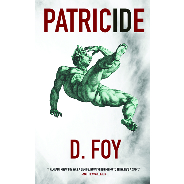 Patricide A Novel Stalkinghorsepress