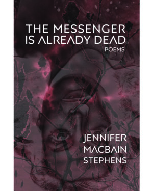 THE MESSENGER IS ALREADY DEAD: POEMS