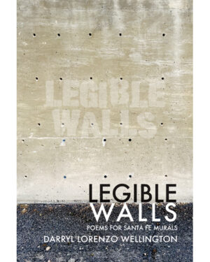 Darryl Lorenzo Wellington - Legible Walls