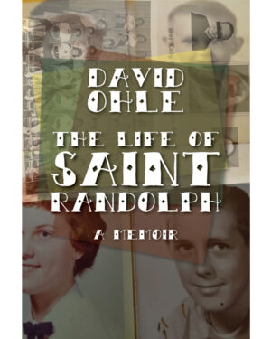 THE LIFE OF SAINT RANDOLPH: A MEMOIR (HB)