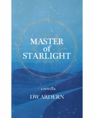 MASTER OF STARLIGHT: A NOVELLA